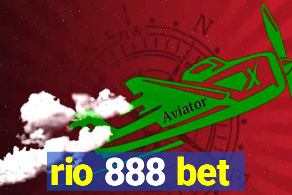 rio 888 bet